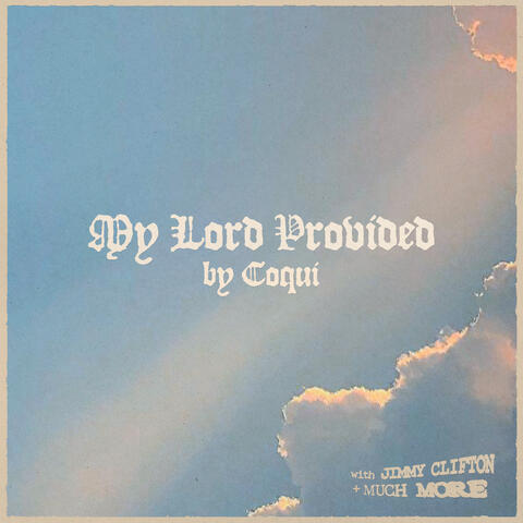 My Lord Provided