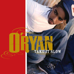 Take It Slow