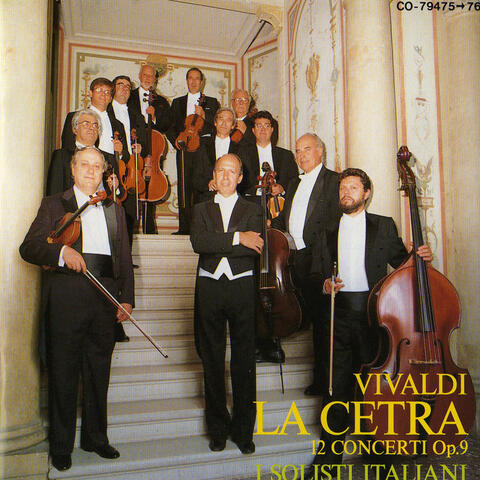 Vivaldi: "La Cetra" 12 Concerti, Op. 9