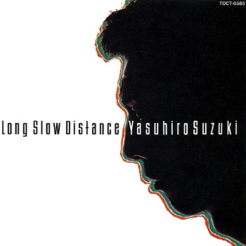 Long Slow Distance