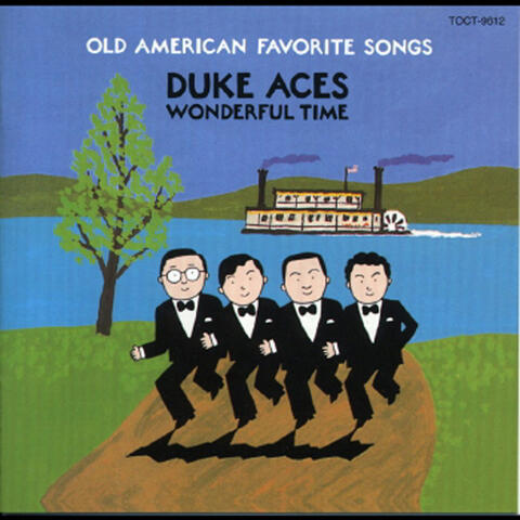 Wonderful Time -Old American Favorite Songs-