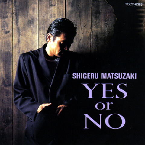Yes Or No