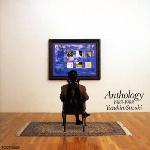 Anthology 1983-1988 Yasuhiro Suzuki