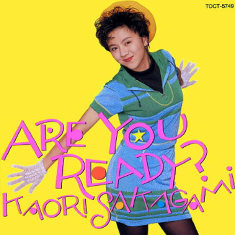 Are You Ready?