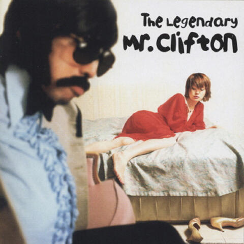 The Legendary Mr. Clifton