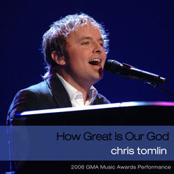 How Great Is Our God / How Great Thou Art