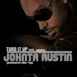 Turn It Up (Radio Edit) [feat. Jadakiss]