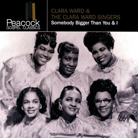 The Clara Ward Singers & Clara Ward