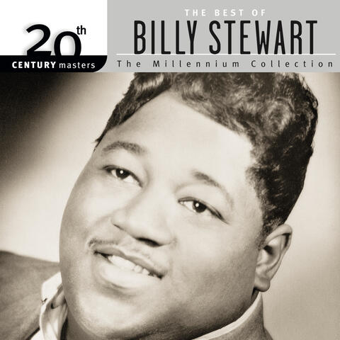 20th Century Masters: The Millennium Collection: Best Of Billy Stewart