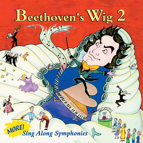 Beethoven's Wig 2: More Sing Along Symphonies
