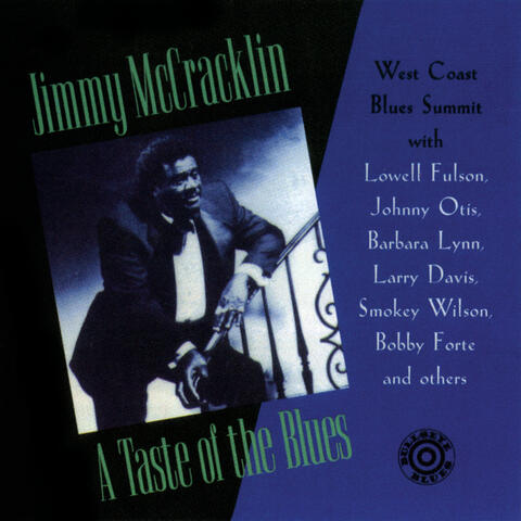 A Taste of the Blues: West Coast Blues Summit with Lowell Fulson, Johnny Otis, Barbara Lynn, Larry Davis & others