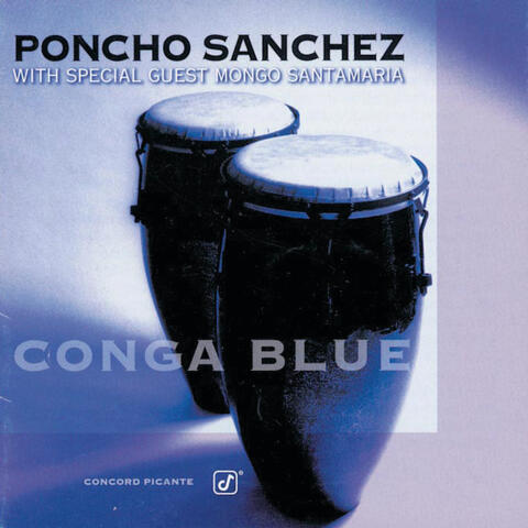 Poncho Sanchez & Mongo Santamaria