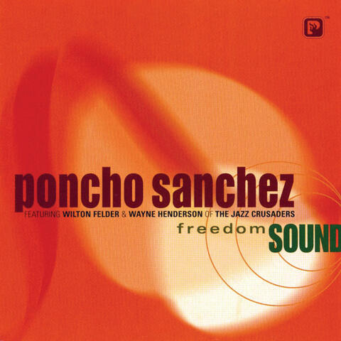 Poncho Sanchez & Wilton Felder