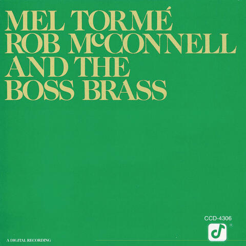 Rob McConnell And The Boss Brass & Rob McConnell And The Boss Brass