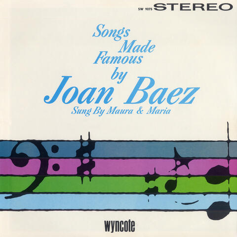 Songs Made Famous By Joan Baez Sung By Maura & Maria