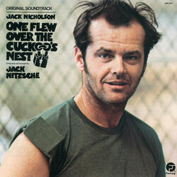 One Flew Over The Cuckoo's Nest (Closing Theme)