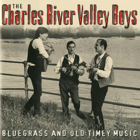 The Charles River Valley Boys