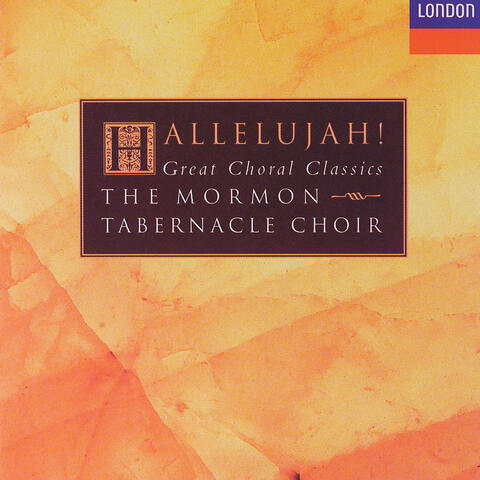 Hallelujah! Great Choral Classics