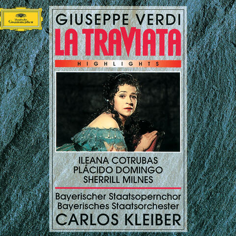 Verdi: La Traviata - Highlights