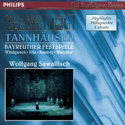 Wagner: Tannhäuser / Act 2 - "Dich, teure Halle, grüß ich wieder"