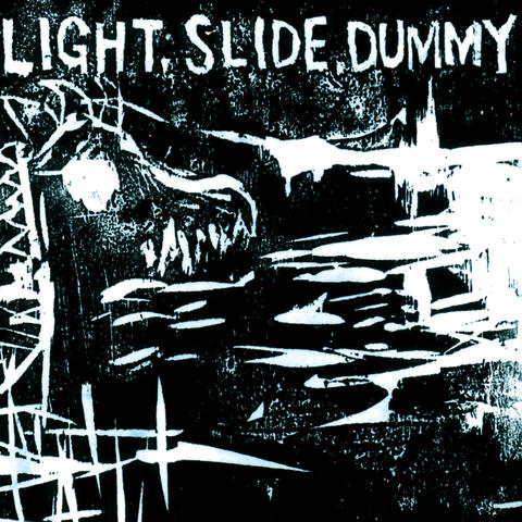 Light, Slide, Dummy