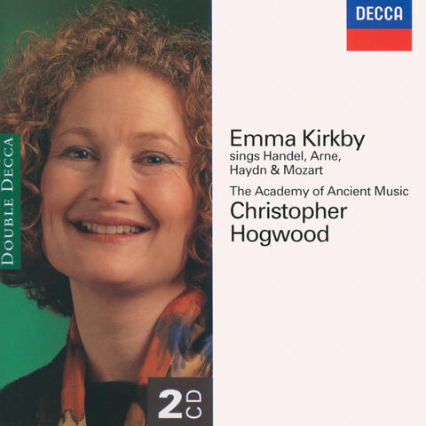 Emma Kirkby sings Handel, Arne, Haydn & Mozart
