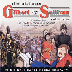 Sullivan: H.M.S. Pinafore / Act 2 - Never mind the why and wherefore