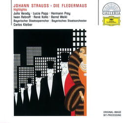 J. Strauss II: Die Fledermaus / Act 2 - Nr.7 Couplet: "Ich lade gern mir Gäste ein"