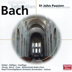 J.S. Bach: St. John Passion, BWV 245 / Part Two - No. 17 "Ach großer König, groß zu allen Zeiten"