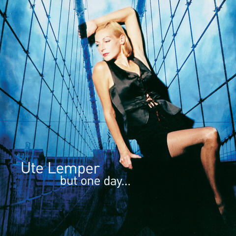 Ute Lemper - But One Day...