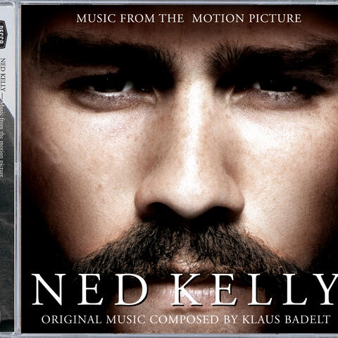 Ned Kelly - Music From The Motion Picture