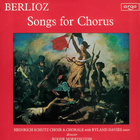 Berlioz: Songs for Chorus
