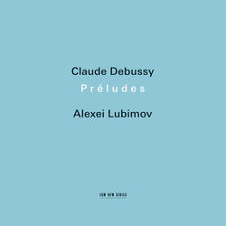 Debussy: Préludes / Book 1, L.117 - Ce qu'a vu le vent d'ouest