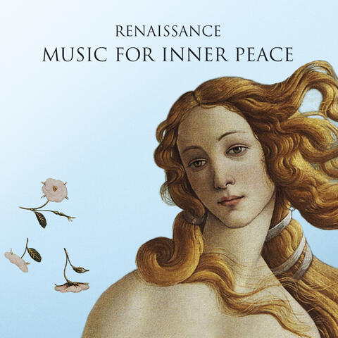 Renaissance - Music for Inner Peace