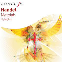Handel: Messiah / Part 3 - "I Know That My Redeemer Liveth"