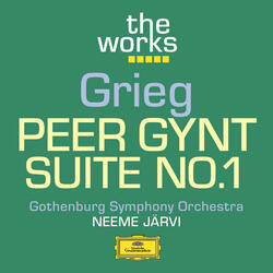 Grieg: Peer Gynt, Op. 23 - Incidental Music - No. 13 Morning Mood