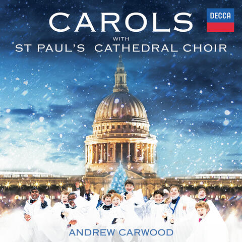 St. Paul's Cathedral Choir & Andrew Carwood
