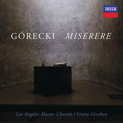 Górecki: Miserere, Op.44 - 5. Domine Deus noster-Meno mosso, lento molto tranquillo. Tender