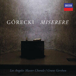 Górecki: Miserere, Op.44 - 1. Domine Deus noster-Lento