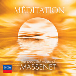 Massenet: Manon / Act 3 - "Je suis seul... Ah, fuyez, douce image"