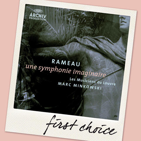 Rameau: Une Symphonie imaginaire