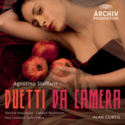 Steffani: Duetti Da Camera - Placidissime catene