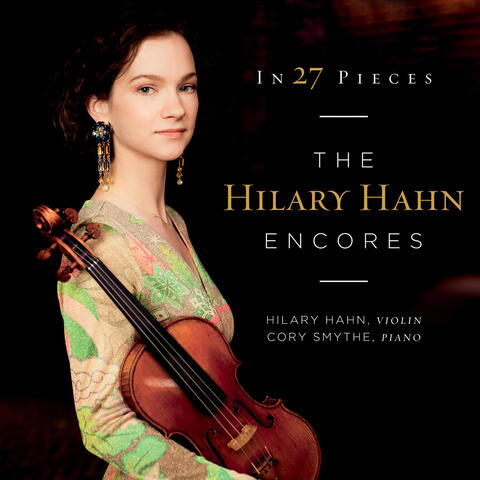 In 27 Pieces: the Hilary Hahn Encores