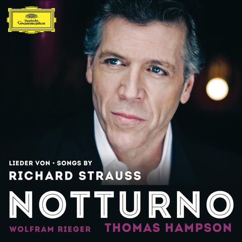 Songs By Richard Strauss - Notturno