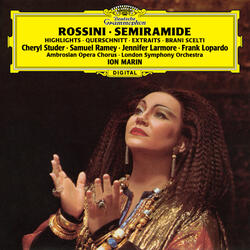 Rossini: Semiramide / Act 2 - Vieni Arsace, al trionfo
