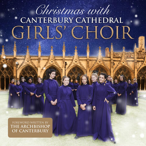 Christmas With Canterbury Cathedral Girls' Choir
