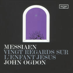 Messiaen: Vingt regards sur l'Enfant-Jésus - 16. Regard des prophètes, des bergers et des Mages