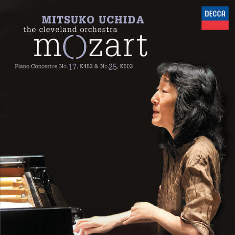 Mozart: Piano Concertos No.17, K.453 & No.25, K.503