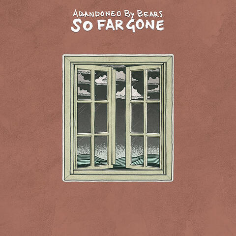 So Far Gone