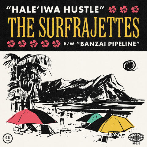 Hale'iwa Hustle B/W Banzai Pipeline